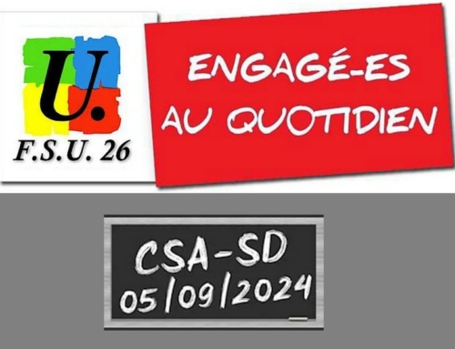 CSASD du 05/09/2024 : déclaration liminaire et bilan…