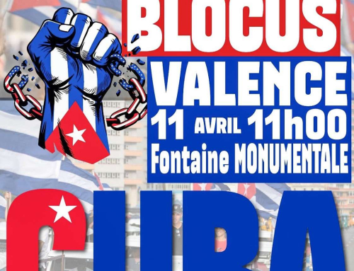 CUBA : Stop au blocus et aux menaces des USA